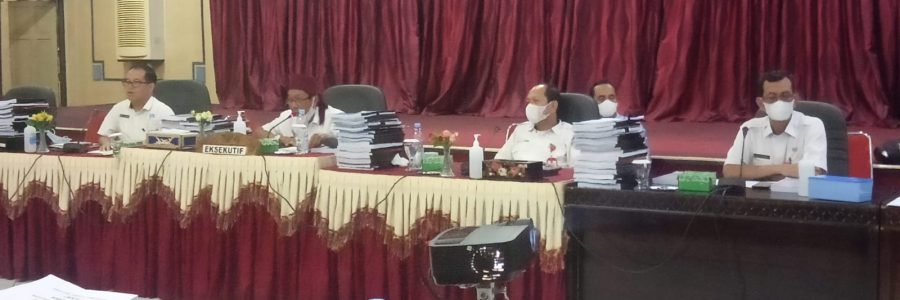 EKSEKUTIF & LEGISLATIF LANJUTKAN PEMBAHASAN NOTA KEUANGAN DAN RAPERDA APBD 2022