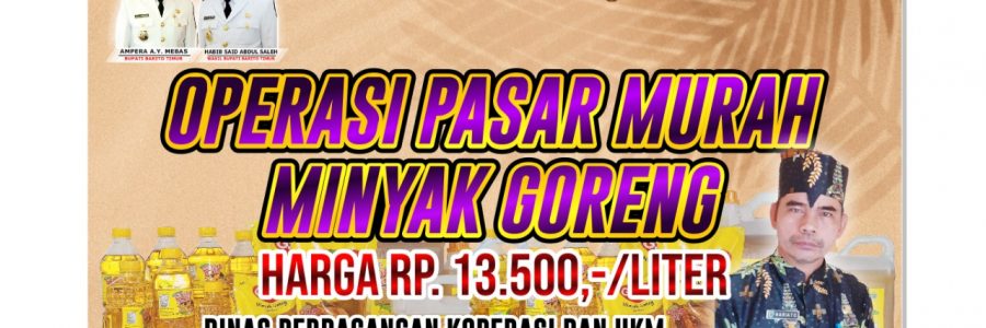 STABILKAN HARGA MINYAK GORENG, DIDAGKOP & UKM BARTIM GELAR OPERASI PASAR